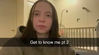 Get to know me part 2 ( winter addition)