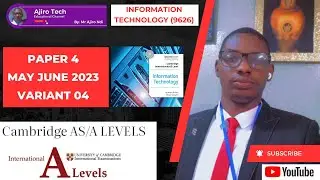 Cambridge AS & A Level Information Technology (9626) &mdash; Часть 4 &mdash; Май/Июнь 2023 г. &mdash; Вариант 04