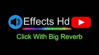 Click With Big Reverb - sound effects for edits #soundeffects #soundeffect #soundeffectsyoutubersuse