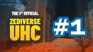 Zediverse UHC / Episode 1 / Season 1