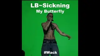 LB~Sickning- 