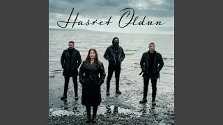 Hasret Oldun