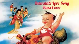 Interstate love song Stone Temple Pilots Bass Cover