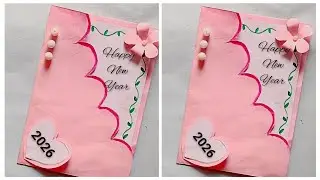 Happy New Year Greeting Card 2026 | DIY New Year Card Easy | How To Make Handmade NewYear Card