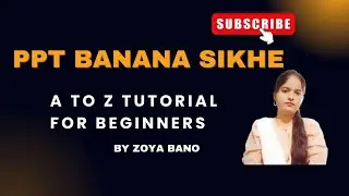 PPT Kaise Banaye? | Complete PowerPoint Guide for Beginners