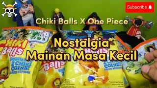 Gacha Chiki Balls X One Piece | Koleksi Chiki One Piece 200 Coins Fase 1