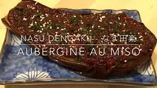 Recette - Aubergine au Miso - Nasu Dengaku - なす田楽 - Miso glazed eggplant - HeyLittleJean