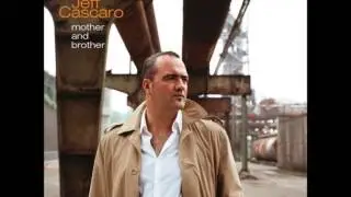 JEFF CASCARO - I Feel Fine (Not the video)