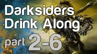 Darksiders 2 - Darksiders 1 Drink Along - Session 2 Part 6/6 | WikiGameGuides
