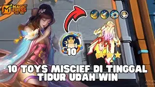TINGGAL TIDUR AJA WEH INIMAH AFK GARA GARA 10 TOY MISCHIEF MAGIC CHESS GOGO