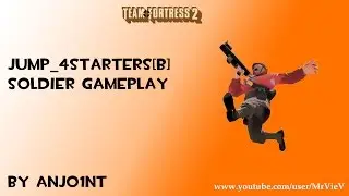 TF2[HD] Jump_4starters [B]. Soldier gameplay