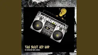 The Best Summer Hip Hop