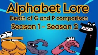 Alphabet Lore: Death Of G and P Comparison Season 1 - Season 2