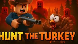 Hunt the turky Roblox gameplay 