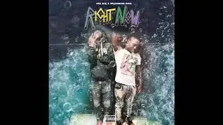 OTB Wiz x SplashGod Duce x &ldquo;RIGHT NOW&rdquo; (OFFICIAL AUDIO) (Prod. @2grand)