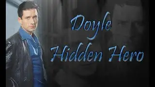 Doyle - Hidden Hero [Angel]