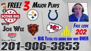 Pittsburgh at Chicago get the Free pick from Joe Wiz plus Indy at KC the Wiz heard on ESPN New York
