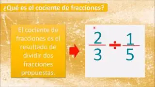 COCIENTE DE FRACCIONES