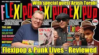 Vive Le Rock - FLEXIPOP Annual - Issue 1 + PUNK Lives Issues 1 + 2 - Reviewed - With ARASH Torabi!