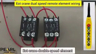 Eot crane double speed remote wiring | dual speed remote element wiring | XEN G1191 Schneider 
