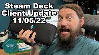 Steam Deck News - Steam Client Update 11th May 2022 (Also showing the Controller not detected Issue)