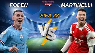 Epic FIFA 23 Clash: Foden🆚Martinelli - Who Will Conquer? #fifa #football #extrafootball