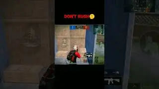 DON'T RUSH🤫| BGMI| PUBG MOBILE| GAMER CONQ #shorts