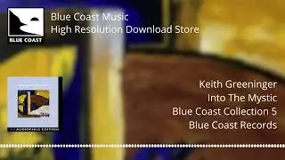 Keith Greeninger - Into The Mystic - Blue Coast Collection 5 - 02