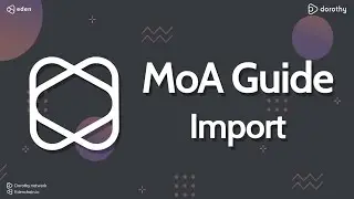 [MoA Guide] Import Wallet