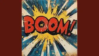 We Bring the Boom Boom Pow