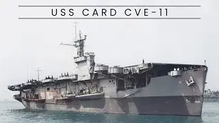 USS Card CVE-11 (Escort Carrier)