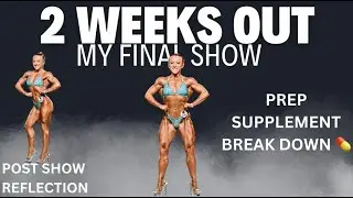 2 Weeks Out from My FINAL Show! | UKUP York -Bikini First Timer Client | Post-Show Reflection 💪✨