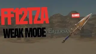 Final Fantasy 12 -The Zodiac Age - weak mode - capitulo 3 conseguimos un arma op