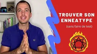 Trouver Son Profil Ennéagramme : LA méthode à suivre (+ les 3 erreurs classiques)