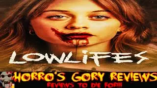Lowlifes Review