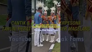 PESONA CANTIKNYA ARDELIA MUTHIA PENATARAMA DRUMBAND AKMIL #shorts #taruna #akmil