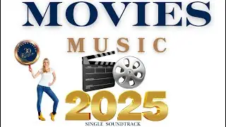 New Soundtrack for Movies and Cinematic Background 2025 #newmusic