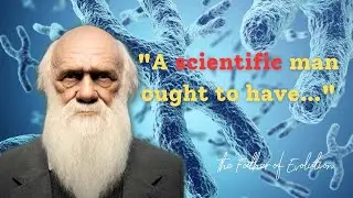 How Charles Darwin Saw the World: 20 Quotes on Evolution, Nature, and Humanity