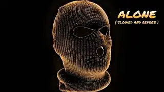 ＡＬＯＮＥ( ＳＬＯＷＥＤ ＡＮＤ ＲＥＶＥＲＢ - ( ＲＥＡＬ ＢＯＳＳ)
