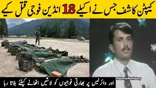 Captain Kashif vs Indian Army - Kargil War (1999) Hero -Pakistan Army