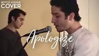 Apologize - OneRepublic / Timbaland (Boyce Avenue piano acoustic cover) on Spotify & Apple