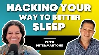 Hacking Your Way To Better Sleep