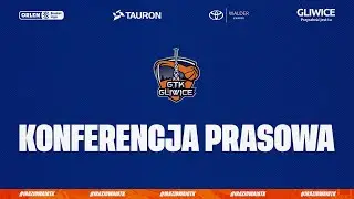 Konferencja prasowa | Tauron GTK Gliwice - Legia Warszawa