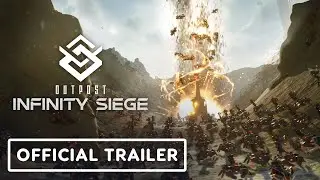 Outpost: Infinity Siege - Official Release Date Trailer