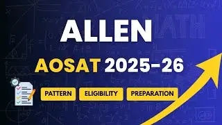 ALLEN AOSAT 2026 | Online Scholarship Test &ndash; Pattern, Eligibility & How to Prepare |