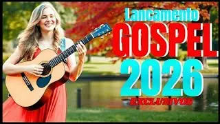 ✨ O Melhor do Gospel – Louvores Que Aumentam Sua Fé e Trazem Resposta de Oração! 🙏🔥