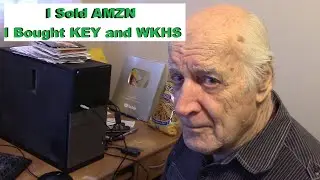 I Sold AMZN. I Bought KEY and WKHS Stocks.