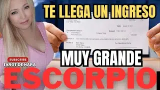 ESCORPIO♏UNA PERSONA MILLONARIA!TE VA HACER UN INGRESO INESPERADO Y MUY IMPORTANTE!