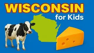 WISCONSIN for Kids 🇺🇸 | Fun Facts | Learn All 50 States! @PollyGlotty #summerroadtrip