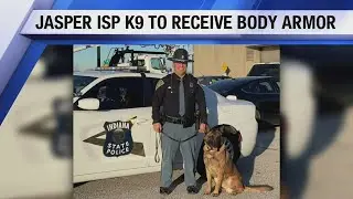 Indiana State Police K9 to receive body armor